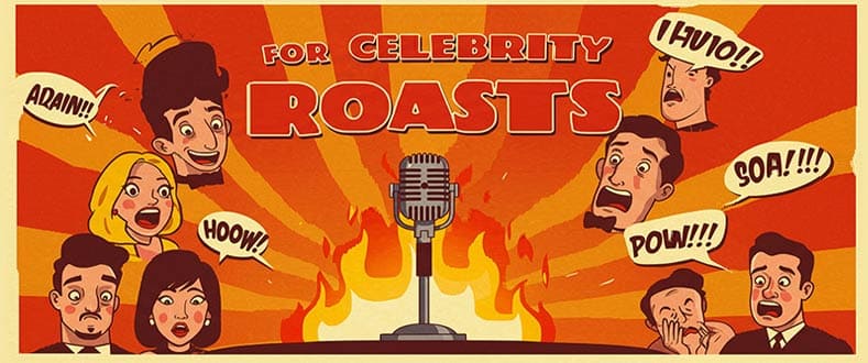 For-Celebrity-Roasts