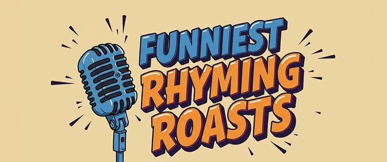 Funniest-Rhyming-Roasts