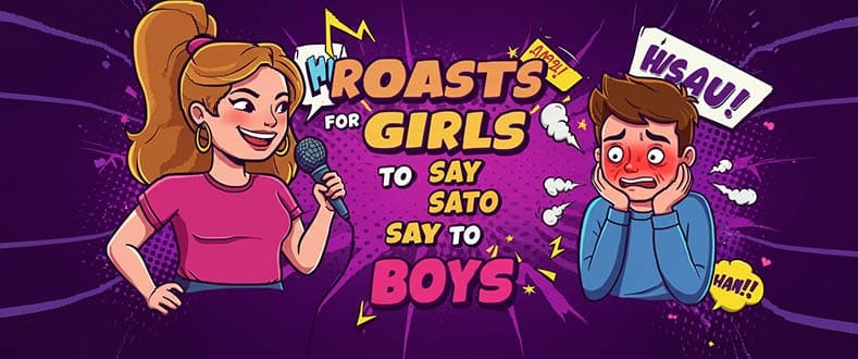 Roasts-for-Girls-to-Say-to-Boys